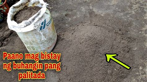 Paano mag bistay ng buhangin .